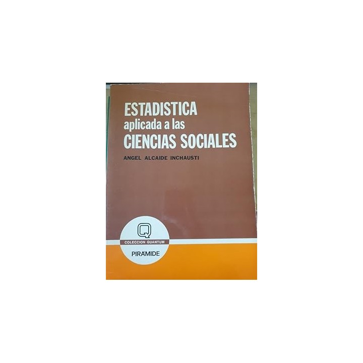 ESTADISTICA APLICADA A LAS CIENCIAS SOCIALES